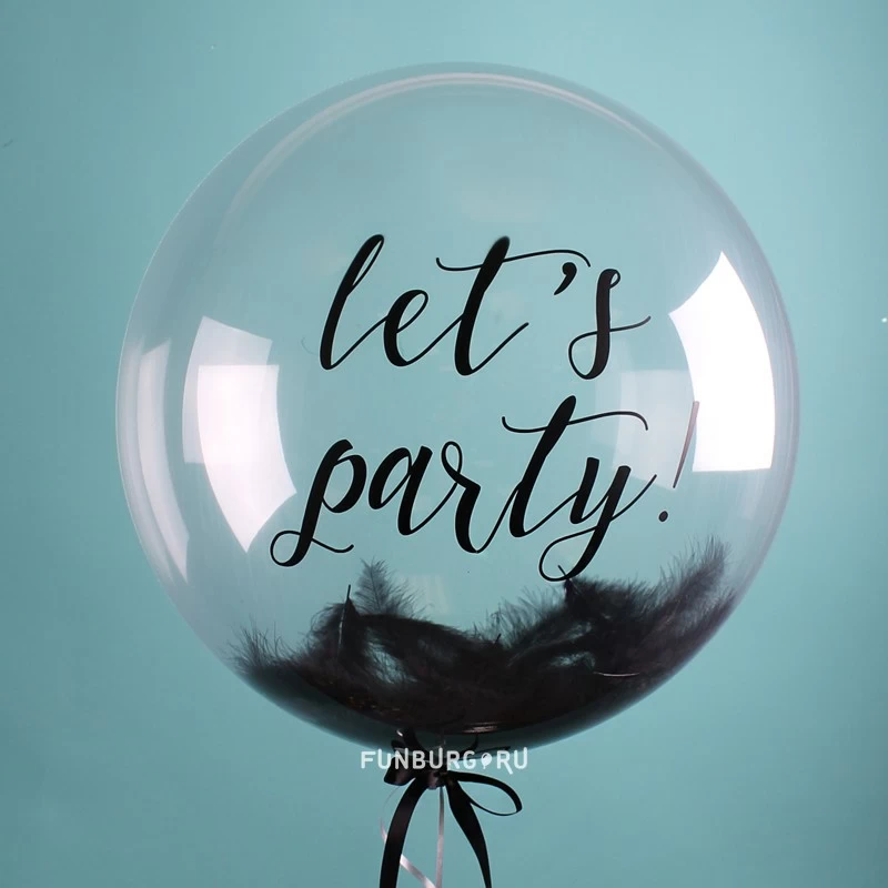 Шар Bubble с перьями «Let's Party»